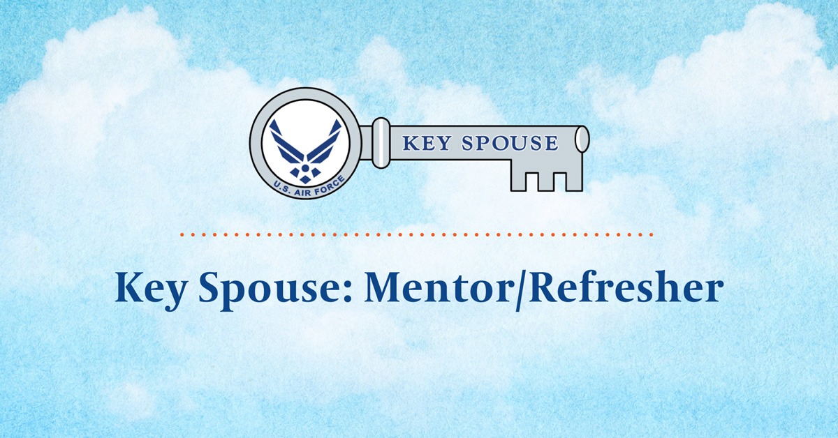 Key Spouse Mentor Refresher