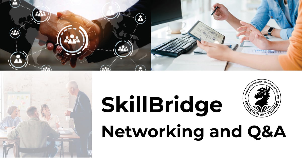 SkillBridge Networking and Q&A