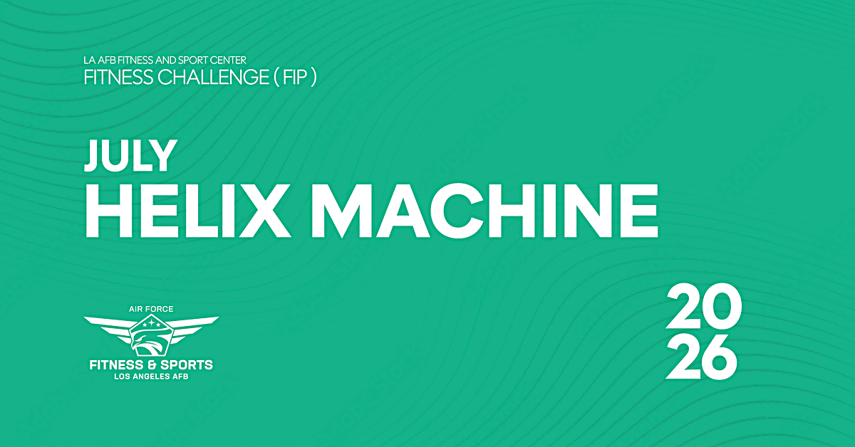 July Fitness Challenge: Helix Machine (FIP)